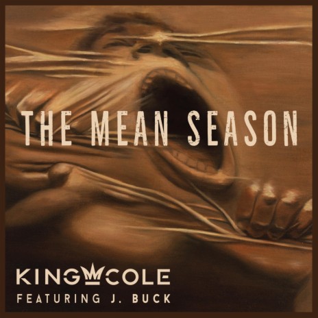 The Mean Season (feat. J. Buck) | Boomplay Music