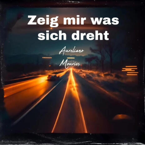 Zeig mir was sich dreht | Boomplay Music