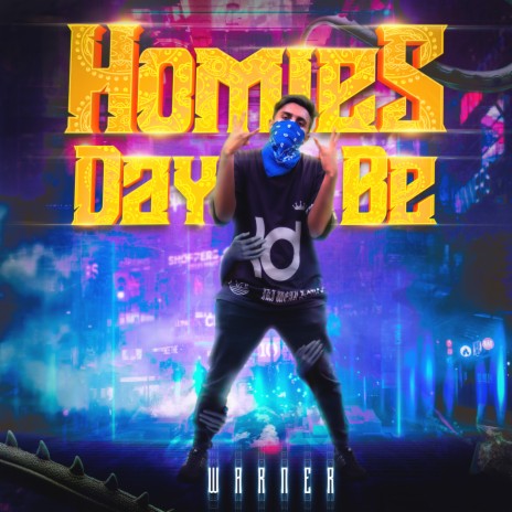 Homies Day Be | Boomplay Music