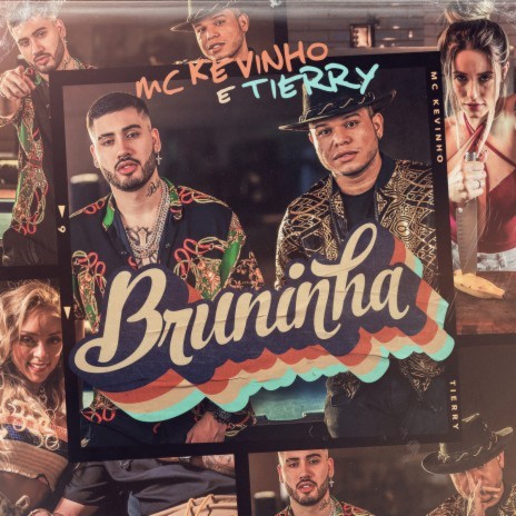 Bruninha (feat. Tierry) | Boomplay Music