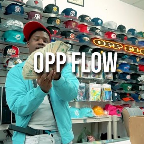 Opp Flow | Boomplay Music