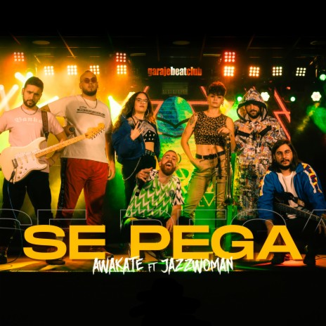 Se Pega ft. JazzWoman | Boomplay Music