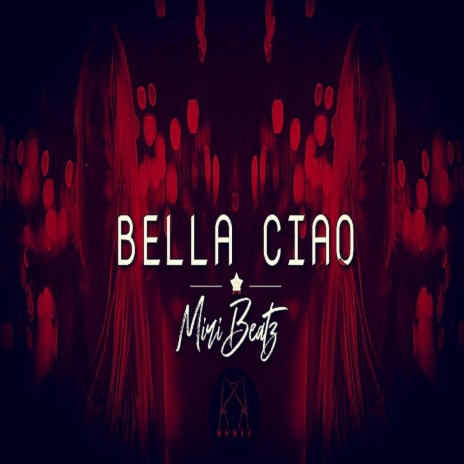 BELLA CIAO | Boomplay Music