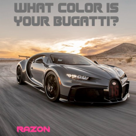 What Color Is Your Bugatti?