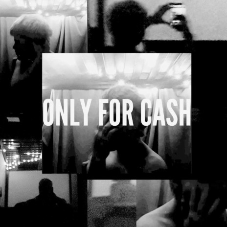 Only For Cash (REMIX) | Boomplay Music