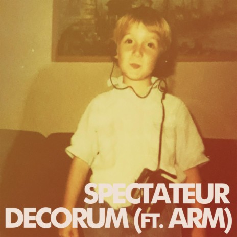 Decorum ft. Arm | Boomplay Music