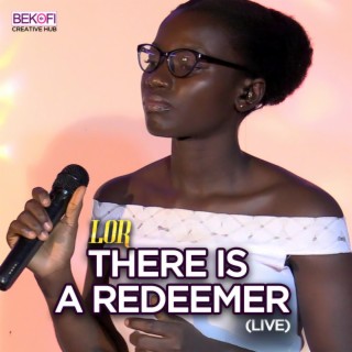 There Is A Redeemer (Live)
