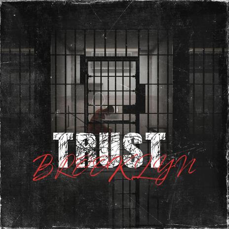 TRUST | Boomplay Music