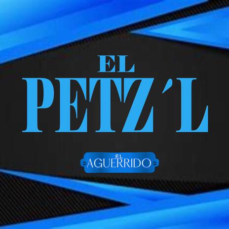 El Petzel | Boomplay Music