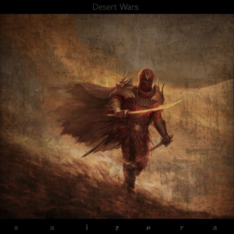 Desert Wars | Boomplay Music