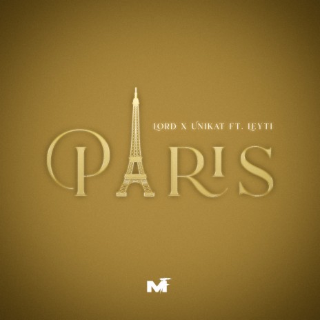 Paris ft. Lord & Leyti | Boomplay Music