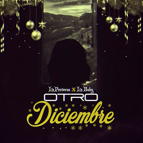 Otro Diciembre ft. La Baby | Boomplay Music