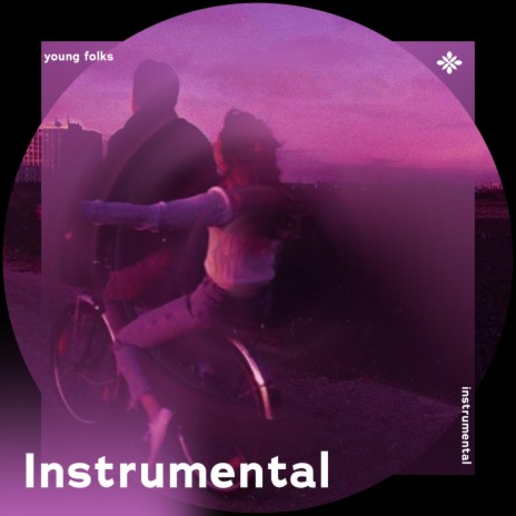 young folks - instrumental ft. Instrumental Songs & Tazzy