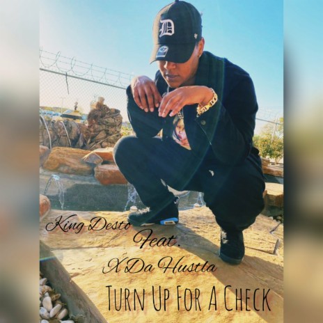 Turn Up For A Check ft. X Da Hustla | Boomplay Music