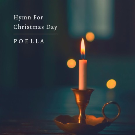 Hymn For Christmas Day | Boomplay Music