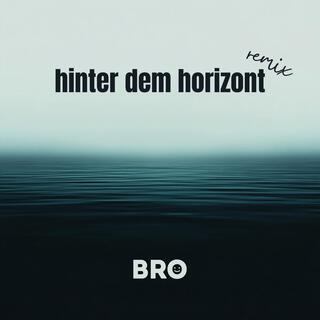 Hinter dem Horizont (Remix)