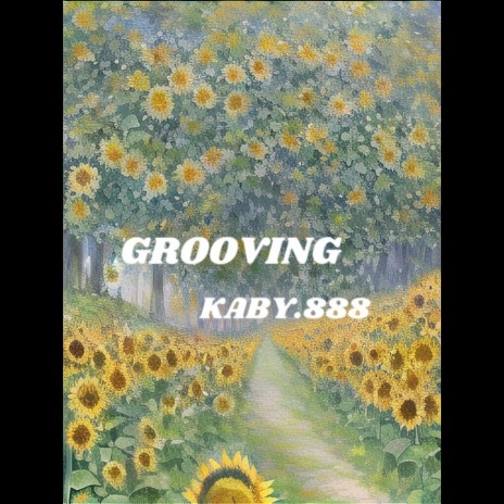 GROOVING | Boomplay Music