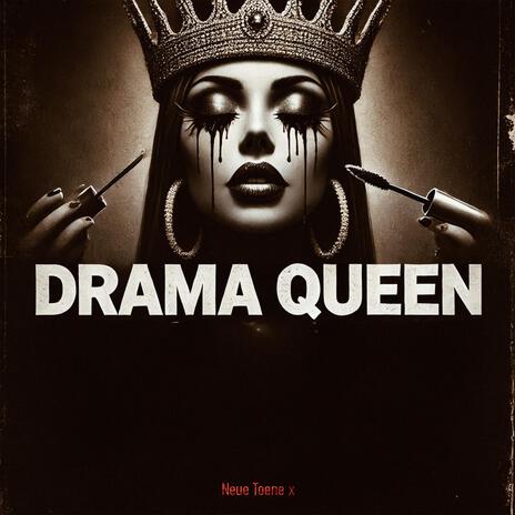 Drama Queen | Boomplay Music