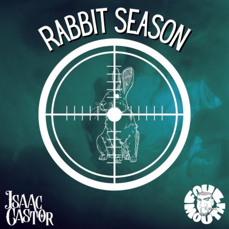 Rabbit Season ft. Foul Mouth | Boomplay Music