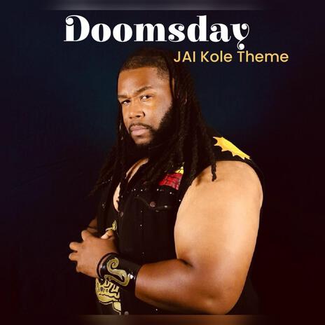 Doomsday (JAI Kole Theme) | Boomplay Music