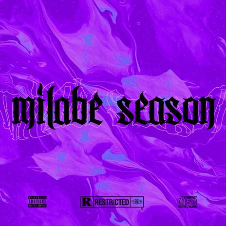 Milabe Season | Boomplay Music