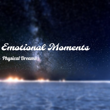 Emotional Moments | Boomplay Music