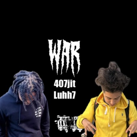 War ft. Luhh7 | Boomplay Music