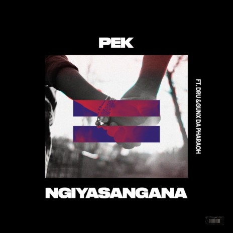 Ngiyasangana ft. Dru Tanka & GunxdaPharoah | Boomplay Music