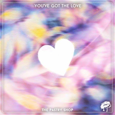 You've Got The Love | Boomplay Music