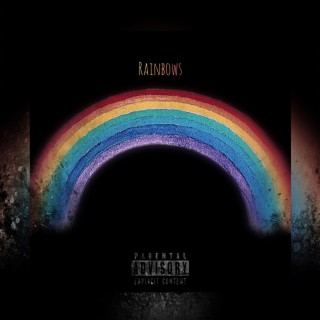 Rainbows lyrics | Boomplay Music