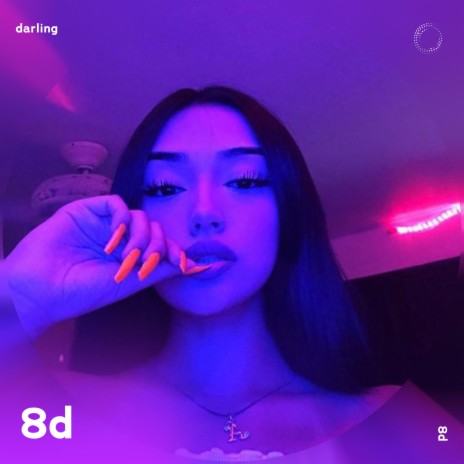 Darling - 8D Audio ft. 8D Music & Tazzy | Boomplay Music