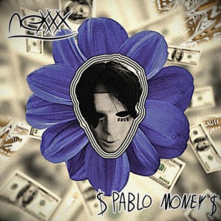 $ PABLO MONEY $ (MATERIAL HEART)