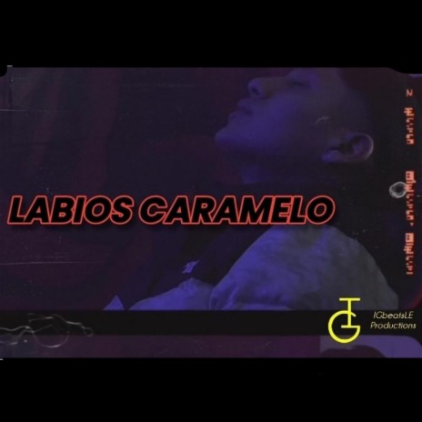 LABIOS CARAMELO ft. KEVIN PR