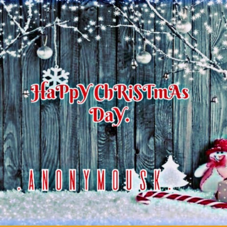 Happy christmas Day | Boomplay Music