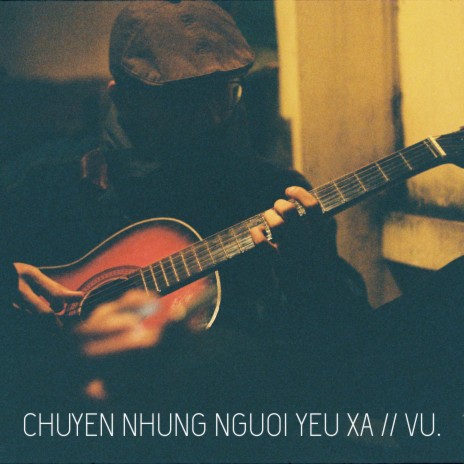 Chuyện Những Người Yêu Xa | Boomplay Music