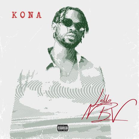 Kona | Boomplay Music