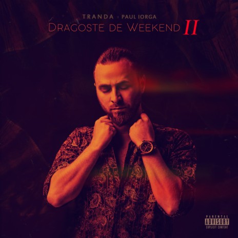 Dragoste De Weekend II ft. Paul Iorga | Boomplay Music