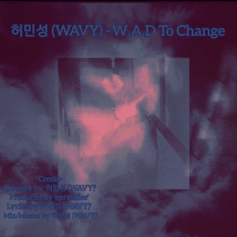 W.A.D To Change | Boomplay Music