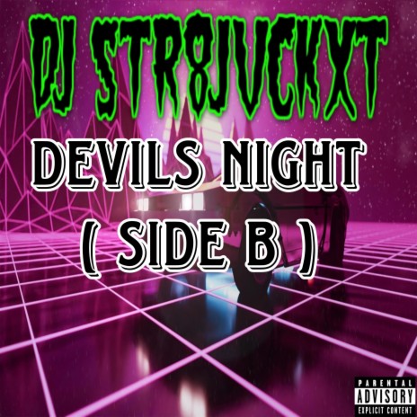 Devils Night (Side B) | Boomplay Music