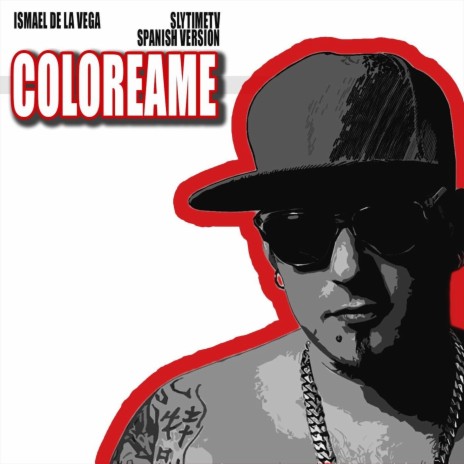 Coloreame ft. Slytimetv | Boomplay Music