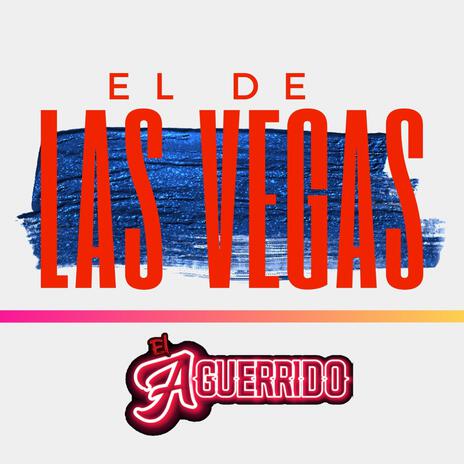 El De Las Vegas | Boomplay Music