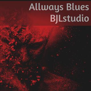 Allways Blues