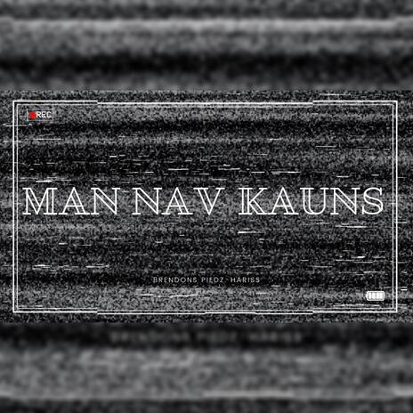 Man Nav Kauns | Boomplay Music