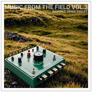 Music from the field vol. 3