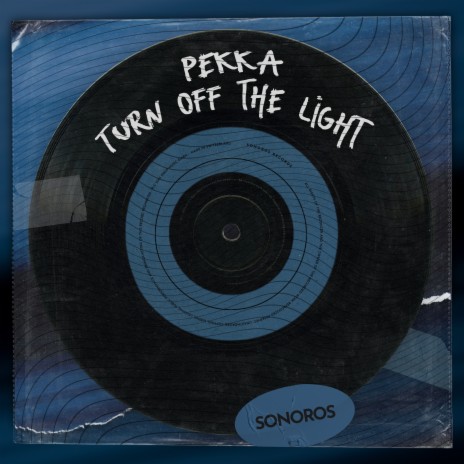 Turn off the Light | Boomplay Music