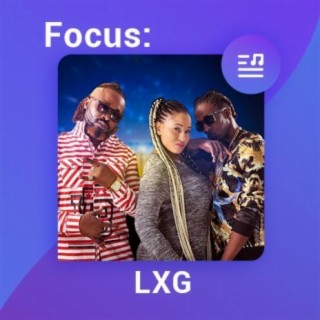 Focus: LXG