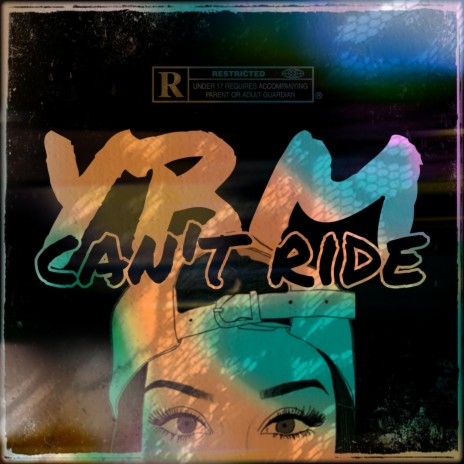 Can't ride | Boomplay Music