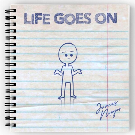 Life Goes On | Boomplay Music