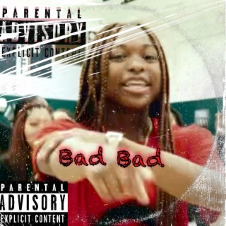 Bad Bad (Radio Edit)