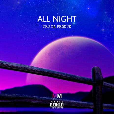 All Night | Boomplay Music